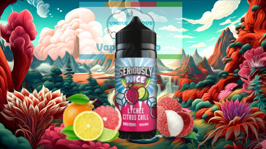 Seriously Nice-Lychee Citrus Chill   Shortfill 100ml