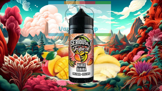 Seriously Tropical -Mango Banana 100ml Shortfill